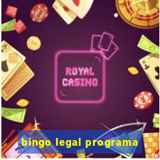 bingo legal programa